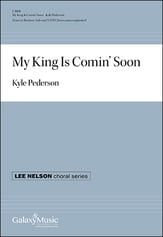 My King Is Comin' Soon SATB choral sheet music cover